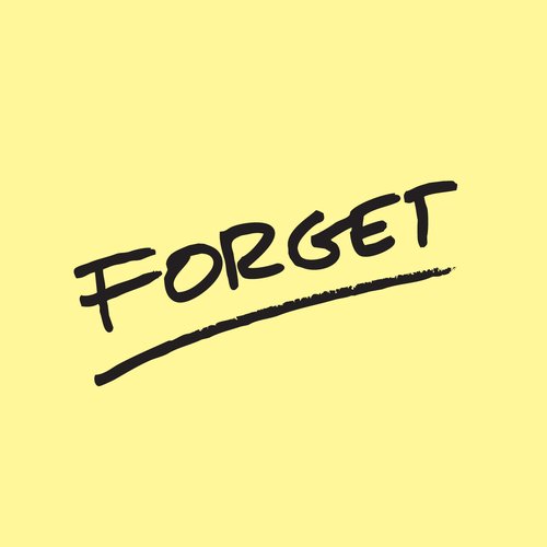 Forget