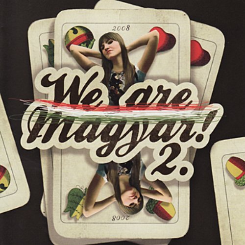 We Are Magyar! 2.