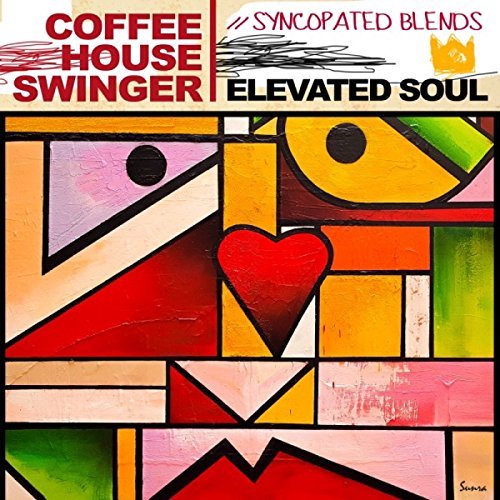Coffee House Swinger: Syncopated Blends
