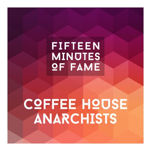 Fifteen Minutes of Fame