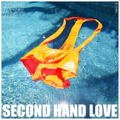 SECOND HAND LOVE (feat. Will Heard)