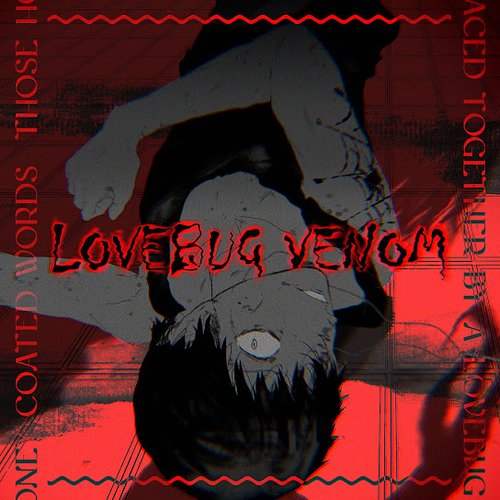 Lovebug Venom
