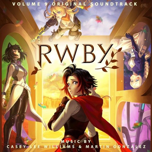 Rwby, Vol. 9 (Music from the Rooster Teeth Series)