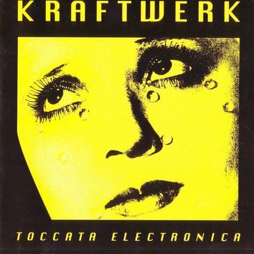 Toccata Electronica — Kraftwerk | Last.fm