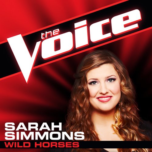 Wild Horses (The Voice Performance) - Single