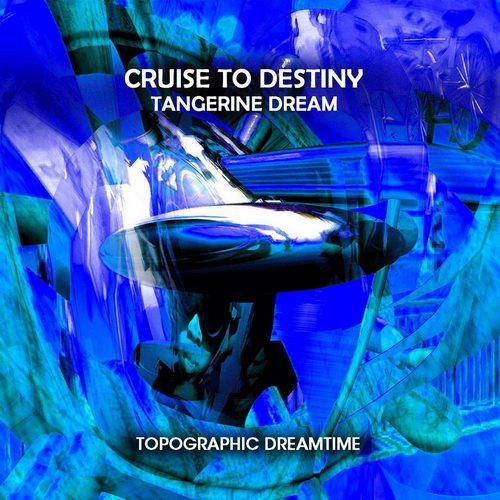 Cruise To Destiny (Topographic Dreamtime)