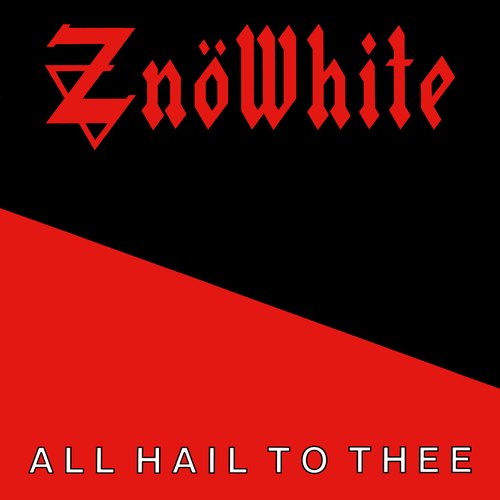 All Hail To Thee
