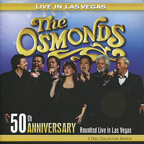 50th Anniversary - Reunited Live in Las Vegas