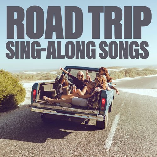 Road Trip Sing-Along Songs