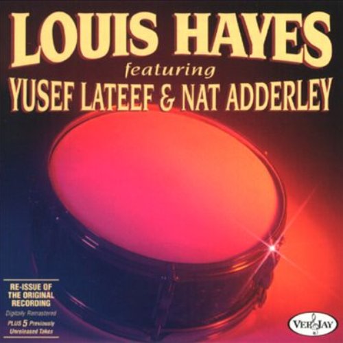 Louis Hayes Featuring Yusef Lateef & Nat Adderly