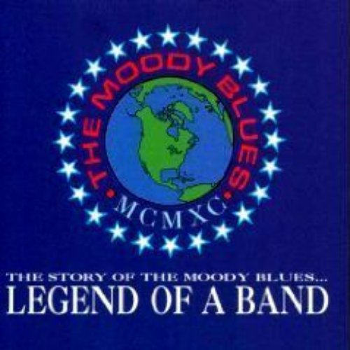 The Story of the Moody Blues: Legend of a Band