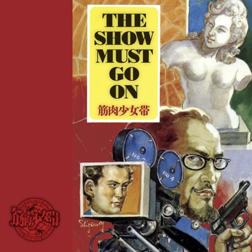 The Show Must Go On