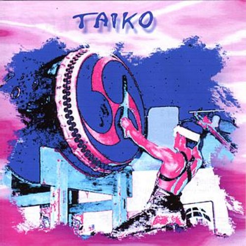 Taiko - Drum Music Of Japan