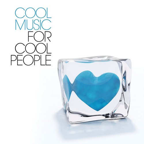 Cool Music for Cool People