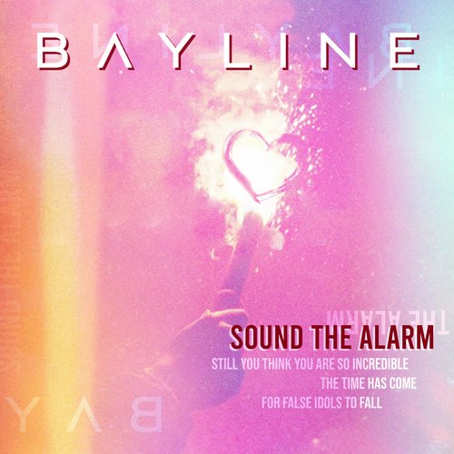 Sound The Alarm