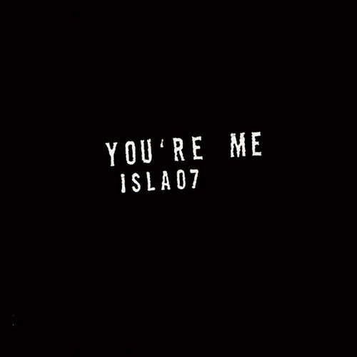 You're Me