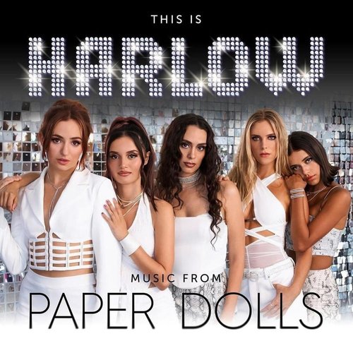 This is HARLOW (Music From Paper Dolls) - EP