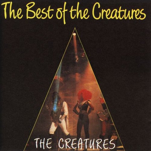 The Best of The Creatures