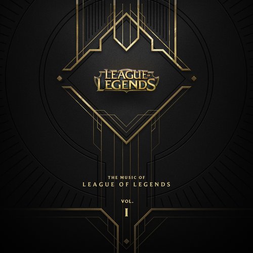 The Music of League of Legends - Volume 1