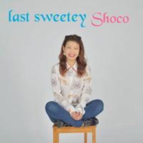 last sweetey - Single