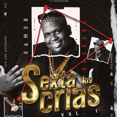 Sexta dos Crias, Vol. 1