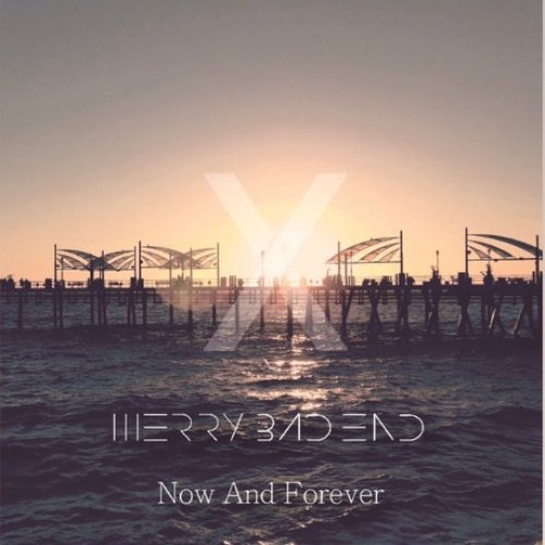 Now And Forever