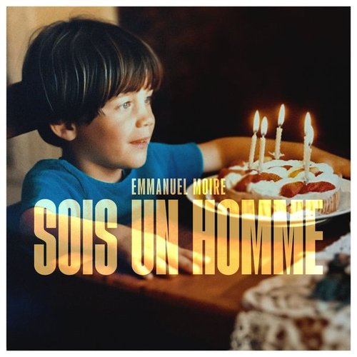 SOIS UN HOMME - Single