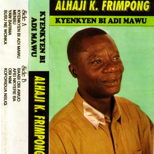 Kyenkyen Bi Adi Mawu
