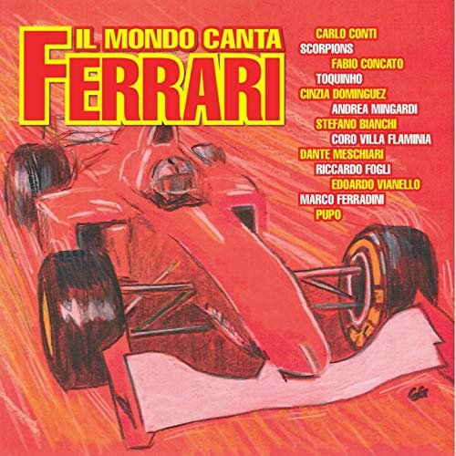 Il mondo canta Ferrari