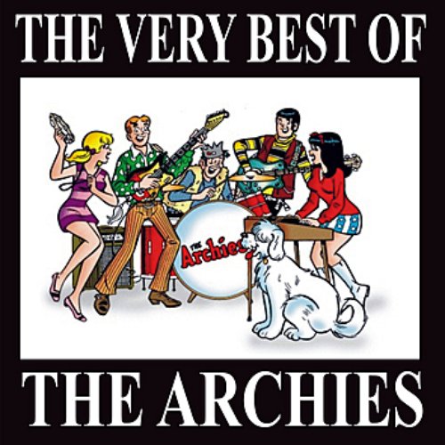 The Very Best Of "The Archies"