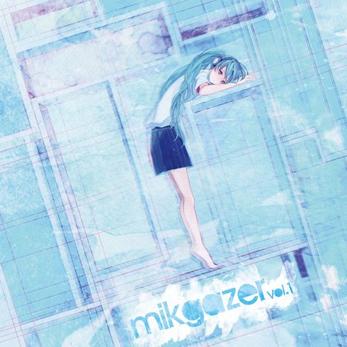 mikgazer vol.1 — mikgazer compilation | Last.fm