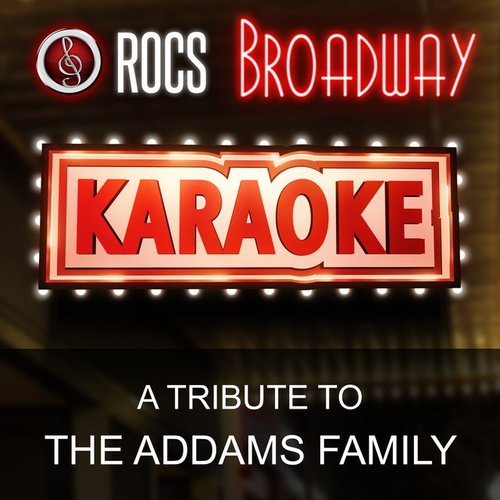 A Tribute to the Addams Family Musical