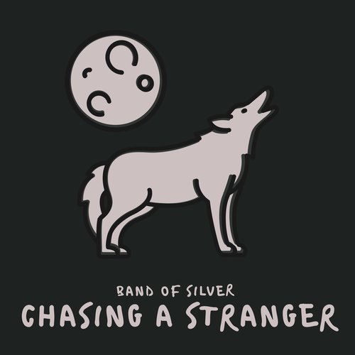 Chasing a Stranger - EP