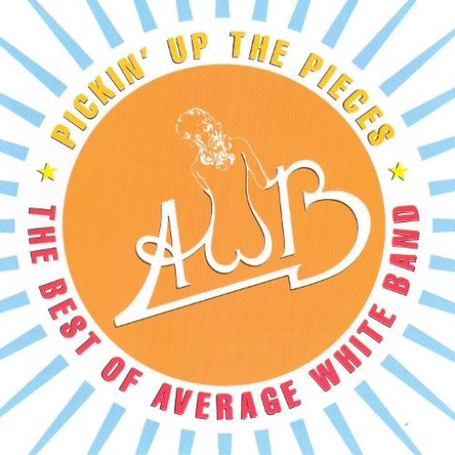Pickin' Up the Pieces: The Best of Average White Band (1974-1990)