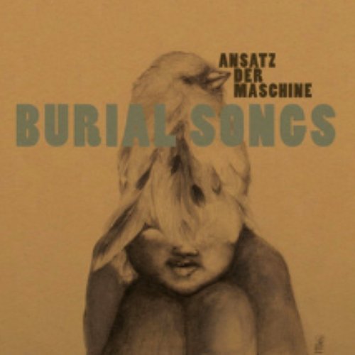 Burial Songs