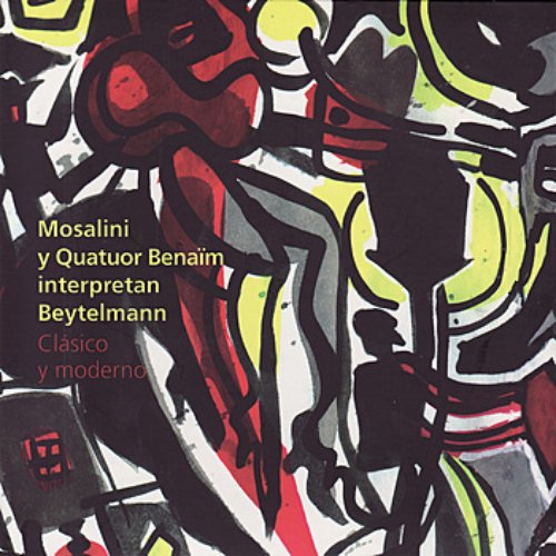 Mosalini y Quatuor Benaïm interpretan Beytelmann: Clásico y moderno