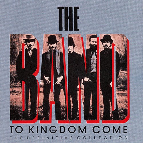 To Kingdom Come (The Definitive Collection)