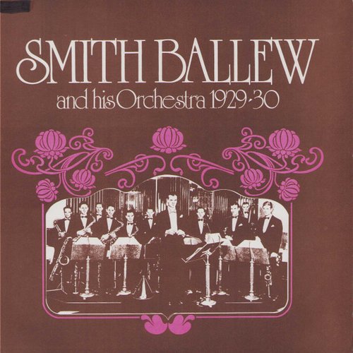 Top 50 Classics - The Very Best of Smith Ballew