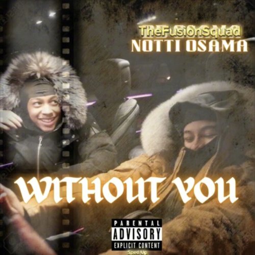 Without You (Recorded Version of 2023 track) [Explicit]