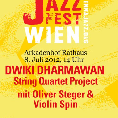 Dwiki Dharmawan String Quartet Project: Live at Jazz Fest Wien 2012