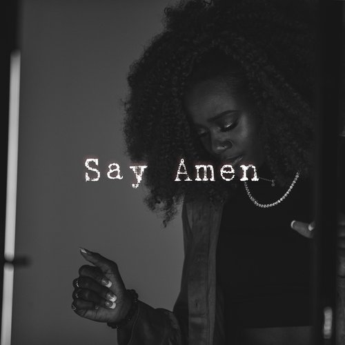 SAY AMEN