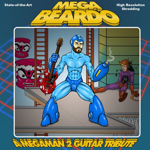 Mega Beardo: A Mega Man 2 Guitar Tribute