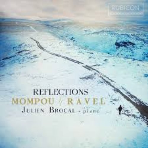 Mompou & Ravel: Reflections