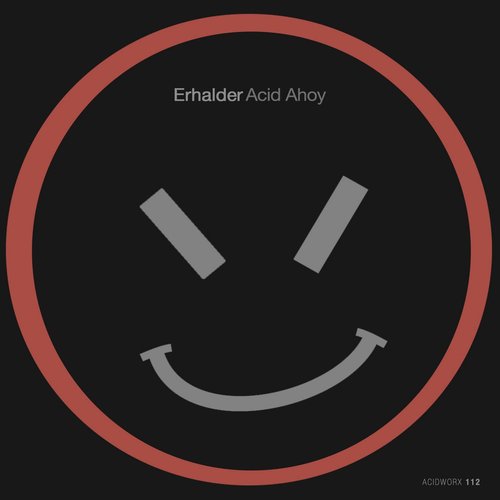 Acid Ahoy - EP