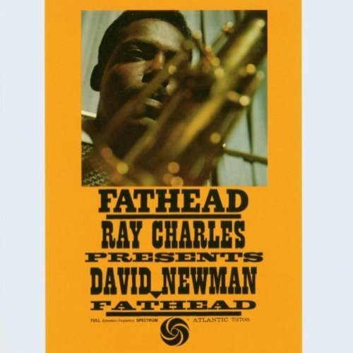 Ray Charles Presents David Fathead Newman
