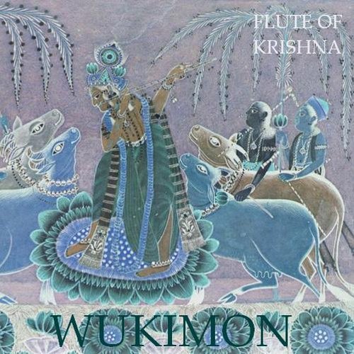 Flute of Krishna — Wukimon Last.fm