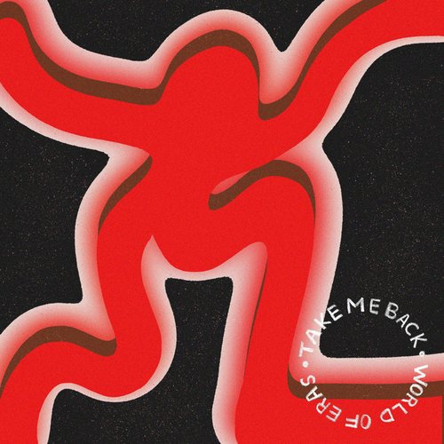 Take Me Back (World Of Eras)