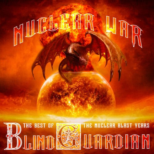 Nuclear War: The Best of Blind Guardian, The Nuclear Blast Years