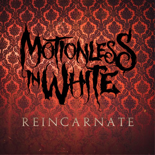 Reincarnate - Single