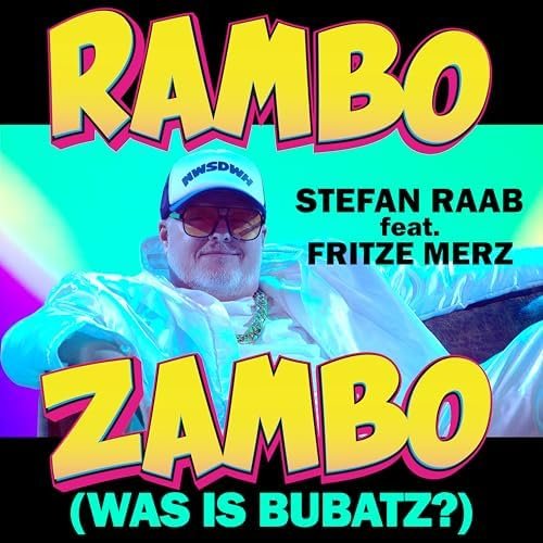 Rambo Zambo (Was is Bubatz?) [feat. Fritze Merz] - Single